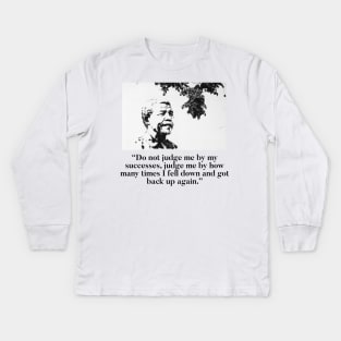 Nelson Mandela - Make mistakes Kids Long Sleeve T-Shirt